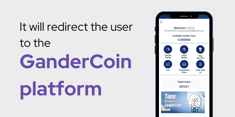 It will redirect the user to the GanderCoin platform.